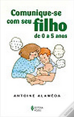 Capa do artigo Comunique-se com seu Filho dos 0 aos 5