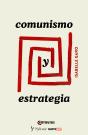 Comunismo Y Estrategia - Preview