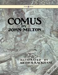 Comus - Illustrated By Arthur Rackham