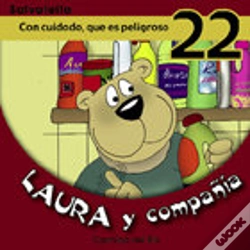 Capa do artigo Con Cuidado Que Es Peligroso 22 Laura Y Compañia