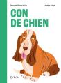 Con De Chien - Preview