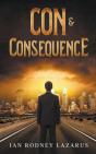 Con & Consequence - Preview