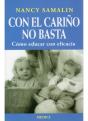 Con El Cariño No Basta - Preview