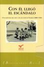 Con El Llegó El Escándalo, 2 Vols. - Preview