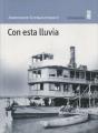 Con Esta Lluvia - Preview