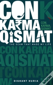 Capa do artigo Con. Karma. Qismat.: The Scam That Made