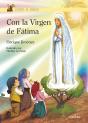 Con La Virgen De Fatima   - Preview