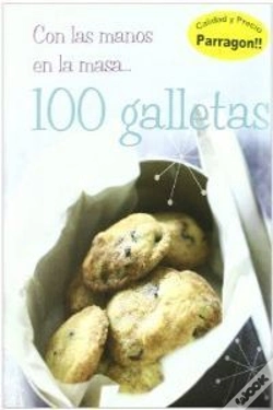 Capa do artigo Con Las Manos En La Masa 100 Galletas 