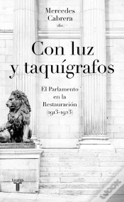 Capa do artigo Con Luz Y Taquígrafos