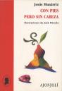 Con Pies Pero Sin Cabeza - Preview