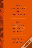 Con Queen Of Hollywood, The