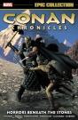 Conan Chronicles Epic Collection: Horrors Beneath The Stones - Preview