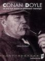 Conan Doyle De Sherlock Holmes Au Professeur Challanger - Preview
