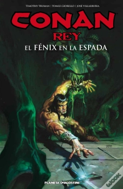 Capa do artigo Conan Rey El Fénix En La Espada