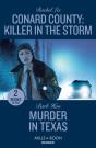 Conard County: Killer In The Storm / Murder In Texas - Preview