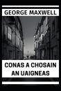 Conas A Chosain An Uaigneas - Preview