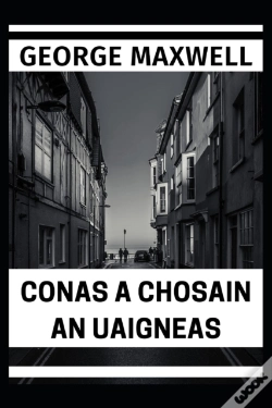Capa do artigo Conas A Chosain An Uaigneas