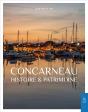 Concarneau, Histoire Et Patrimoine - Preview