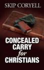 Concealed Carry For Christians: Encourag - Preview