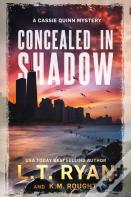 Concealed In Shadow