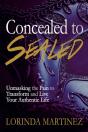 Concealed To Sealed - Preview