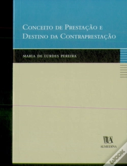 Capa do artigo Conceito de Prestação e Destino da Contraprestação