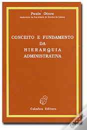 Capa do artigo Conceito e Fundamento da Hierarquia Administrativa