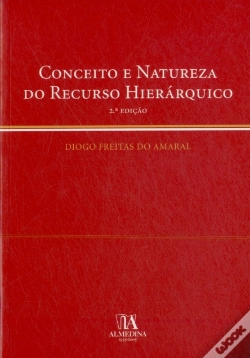 Capa do artigo Conceito e Natureza do Recurso Hierárquico