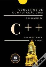 Conceitos de Computação com o Essencial de C++