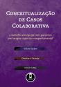 Conceitualização de casos colaborativa - Preview