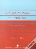 Conceiving Peace And Violence