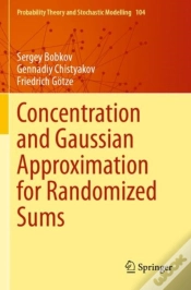 Capa do artigo Concentration And Gaussian Approximation For Randomized Sums