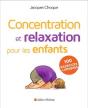 Concentration Et Relaxation Pour Les Enfants (Édition 2016) - Preview