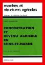 Concentration Et Revenu Agricole En Seine-Et-Marne - Preview