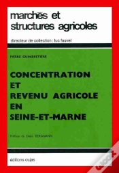 Capa do artigo Concentration Et Revenu Agricole En Seine-Et-Marne