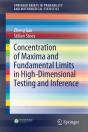 Concentration Of Maxima And Fundamental Limits In High-Dimensional Testing And Inference - Preview