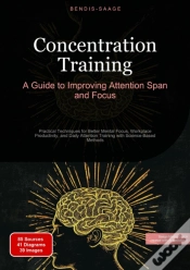 Capa do artigo Concentration Training: A Guide To Improving Attention Span And Focus