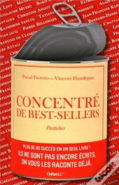 Concentré De Best-Sellers ; Pastiches