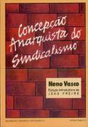 Concepção Anarquista do Sindicalismo