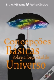 Capa do artigo Concepções Básicas Sobre A Força Vital Do Universo