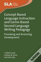 Concept-Based Language Instruction And Genre-Based Second Language Writing Pedagogy