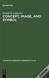 Concept, Image, And Symbol