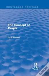 Concept Of Prayer (Routledge Revivals)