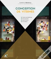 Capa do artigo Conception De Vitrines ; Codes Merchandising ; Scénographie ; Avant-Projets ; Formations