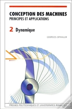 Capa do artigo Conception Des Machines Principes Et Applications T. 2 ; Dynamique