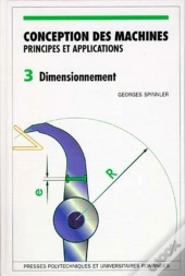 Conception Des Machines Vol.3 Dimensionnement