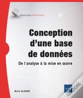 Conception D'Une Base De Données : De L'Analyse À La Mise En Oeuvre