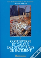 Conception Et Calcul Des Structures De Bâtiment - Tome 2