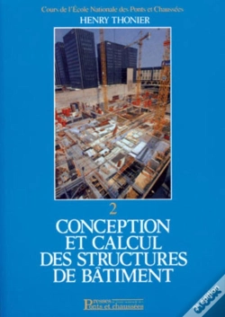 Capa do artigo Conception Et Calcul Des Structures De Bâtiment - Tome 2