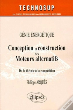 Capa do artigo Conception Et Construction Des Moteurs Alternatifs - Génie Énergétique - Niveau C